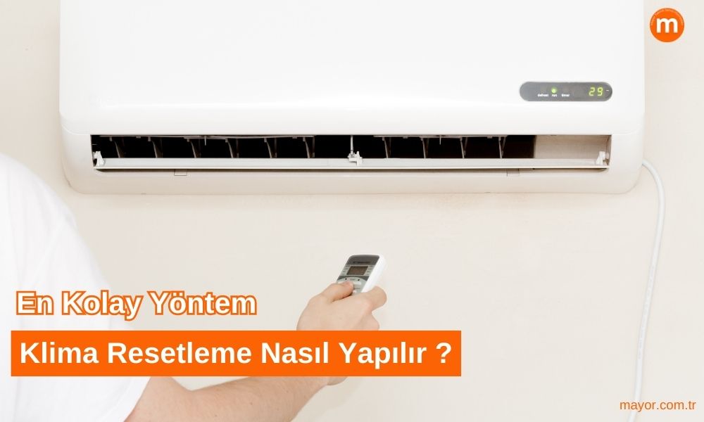 Baymak Klima Resetleme Nasıl Yapılır